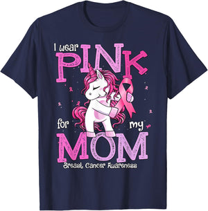 I Wear Pink For My Mom Shirt Breast Cancer Awareness Mom T-Shirt - T-Shirt | Navy