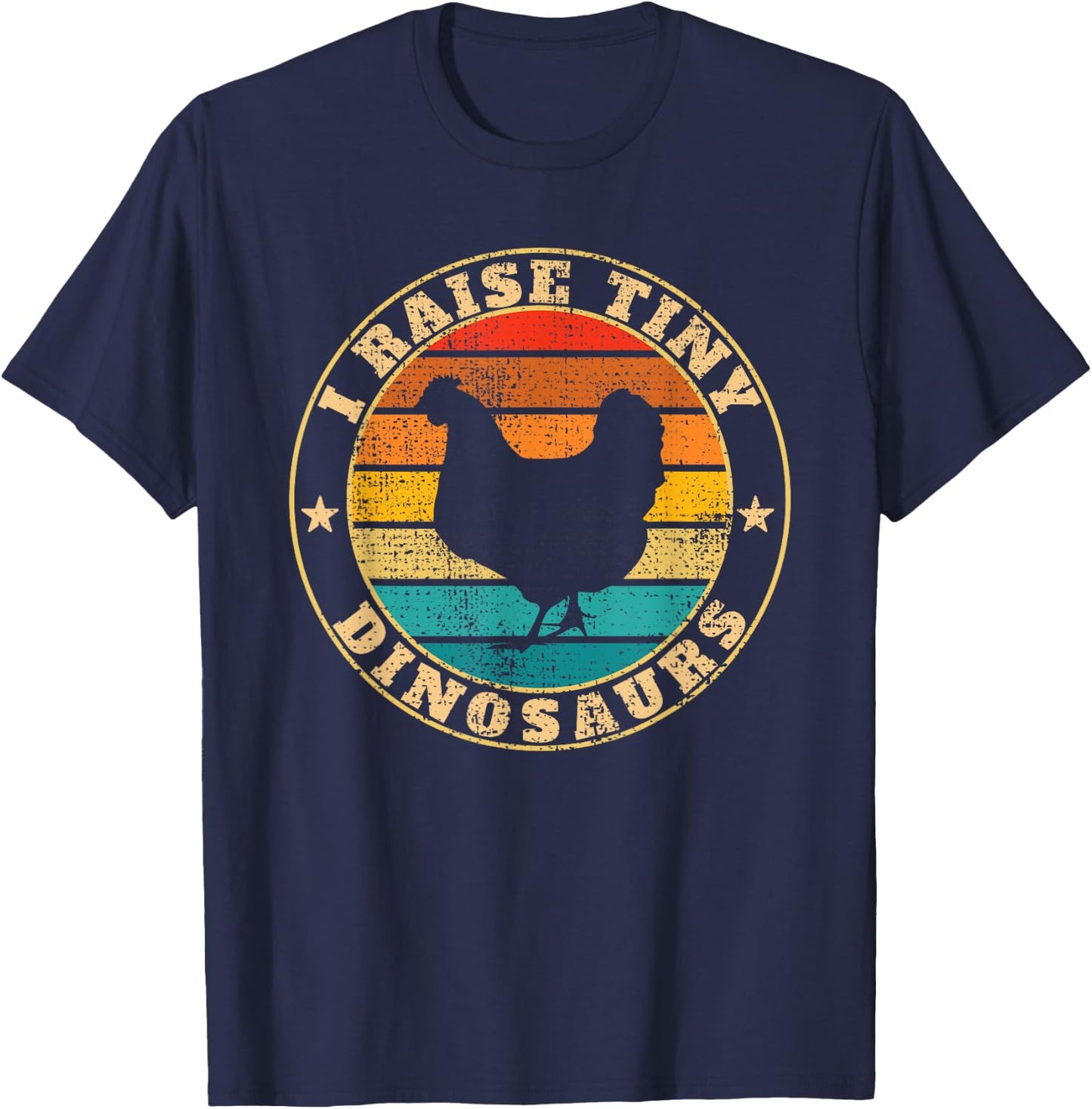 I Raise Tiny Dinosaurs Chicken T-Shirt - T-Shirt | Navy