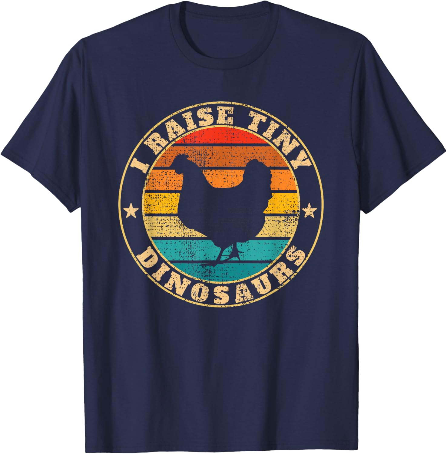 I Raise Tiny Dinosaurs Chicken T-Shirt - T-Shirt | Navy