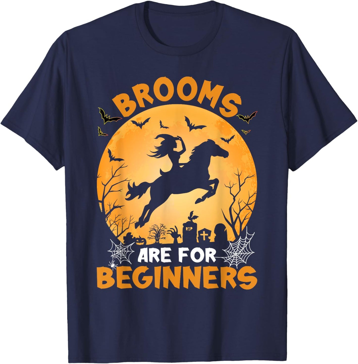 Brooms Are For Beginners Witch Halloween T-Shirt - T-Shirt | Navy