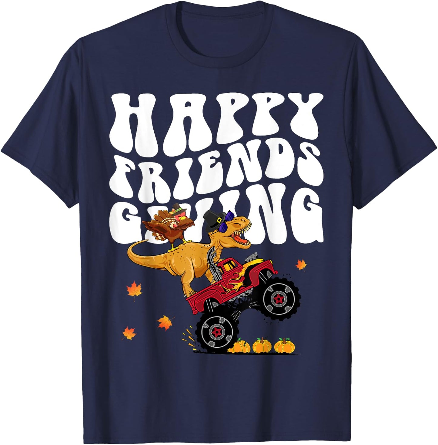 Funny Happy Friendsgiving Monster Truck Dinosaur Turkey Dab T-Shirt - T-Shirt | Navy