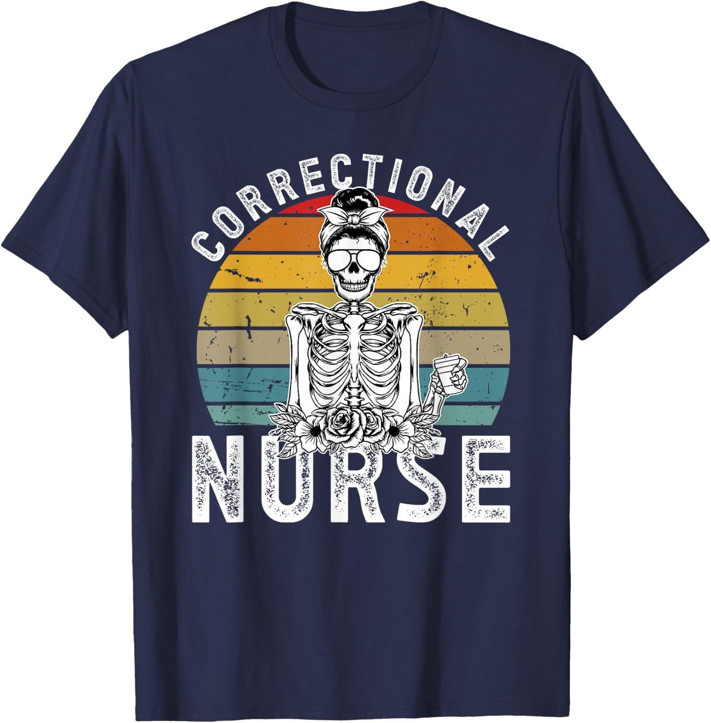 Correctional Nurse Corrections Nurse Correctional Nursing T-Shirt - T-Shirt | Navy