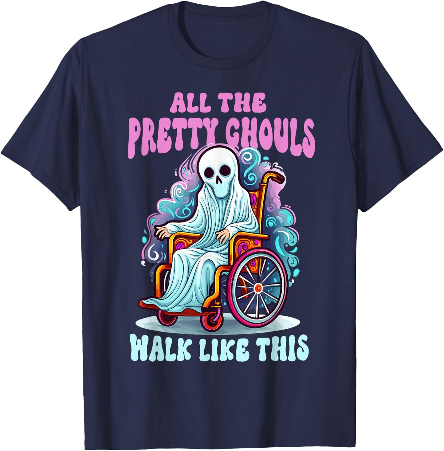 Halloween Wheelchair Costume Handicap Joke Ghouls Walk Like T-Shirt - T-Shirt | Navy