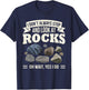 Collecting Rocks Look at Rocks Oh Wait Yes I Do Geology T-Shirt - T-Shirt | Navy