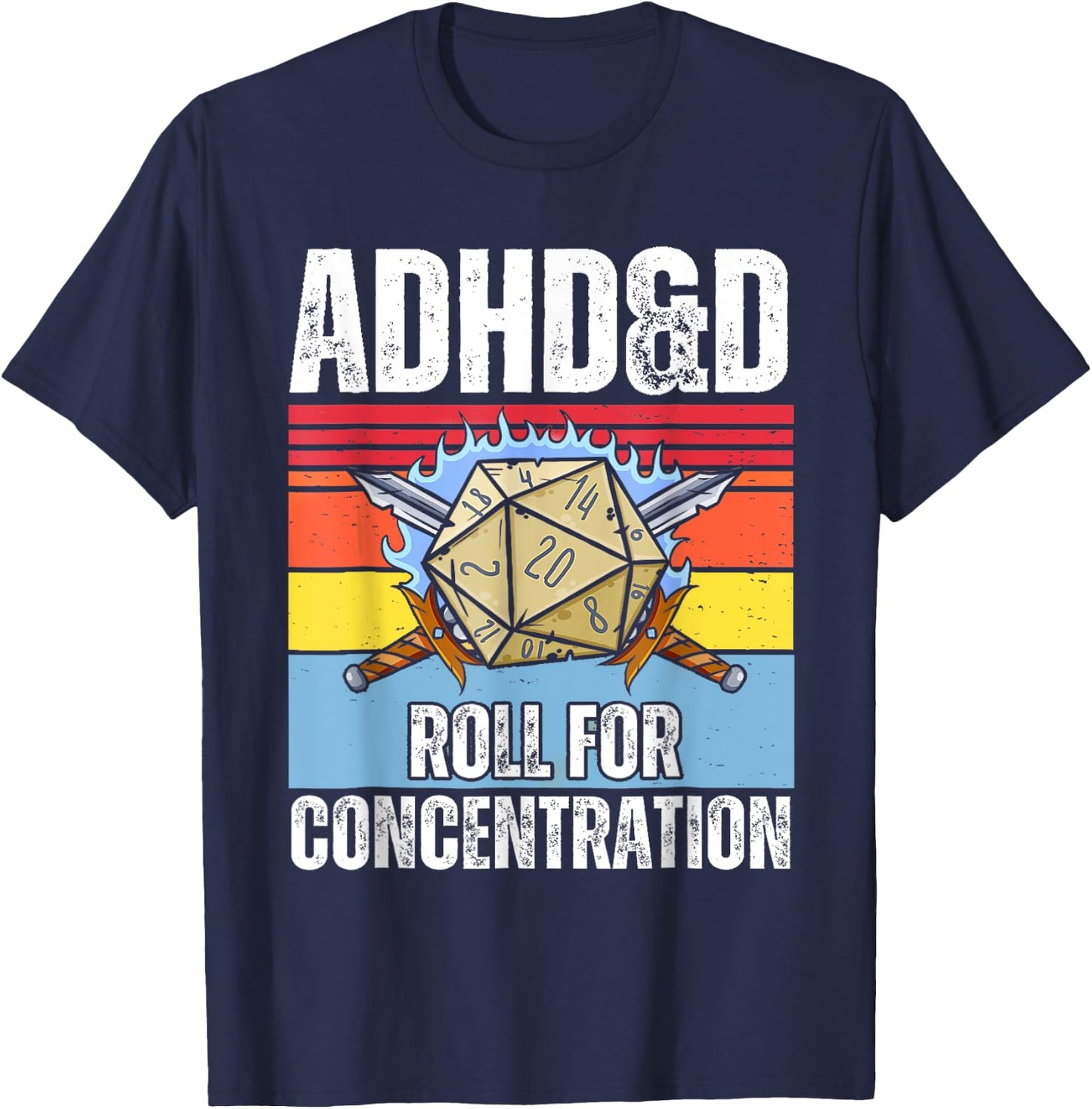 Retro Vintage ADHD&D Roll For Concentration Funny Gamer T-Shirt - T-Shirt | Navy