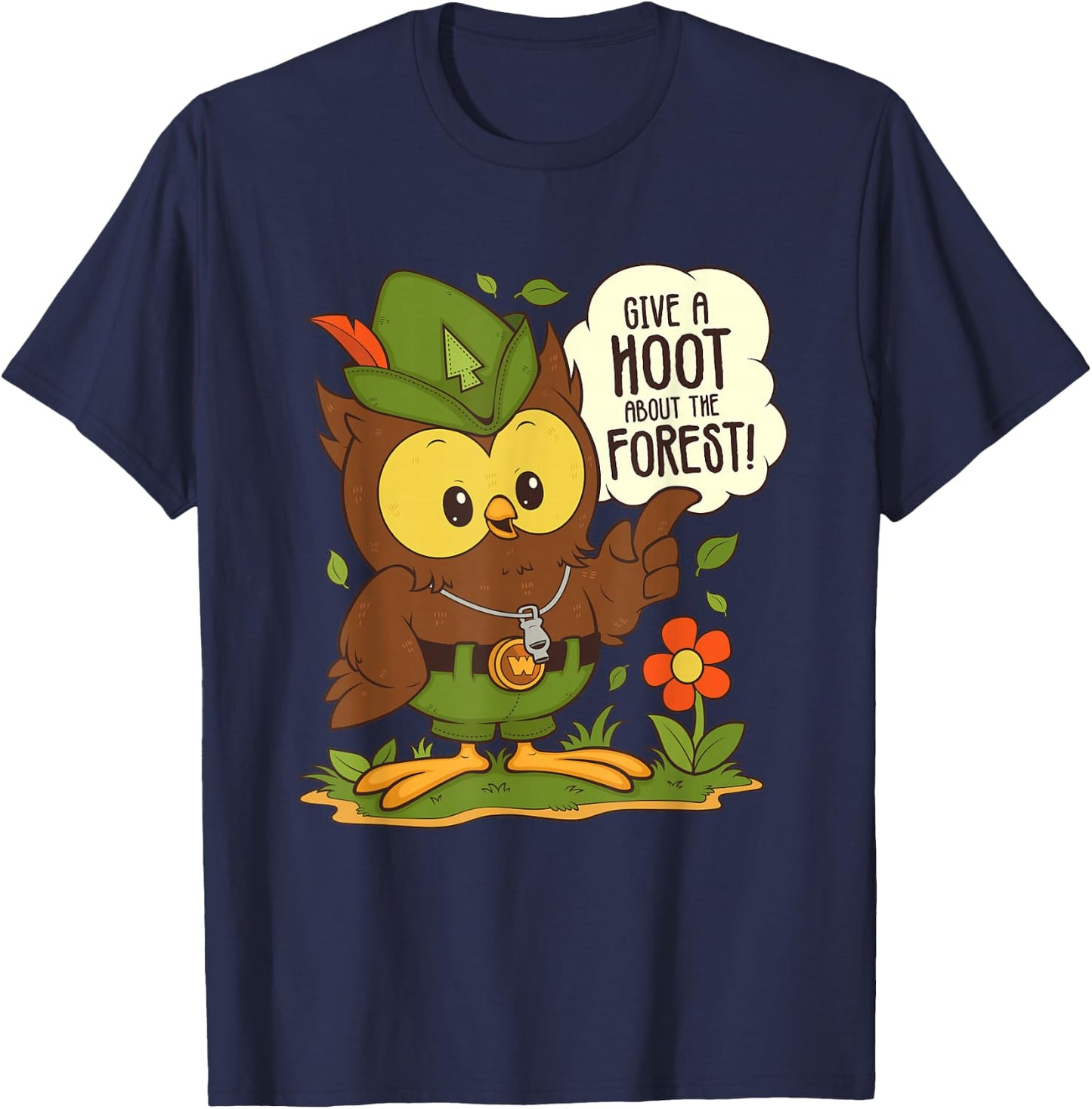 Woodsy Owl Give a Hoot About The Forest Arbor Day Earth Day T-Shirt - T-Shirt | Navy
