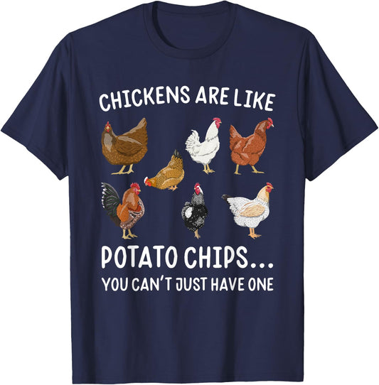 Chickens Are Like Potato Chips You Rooster T-Shirt - T-Shirt | Navy