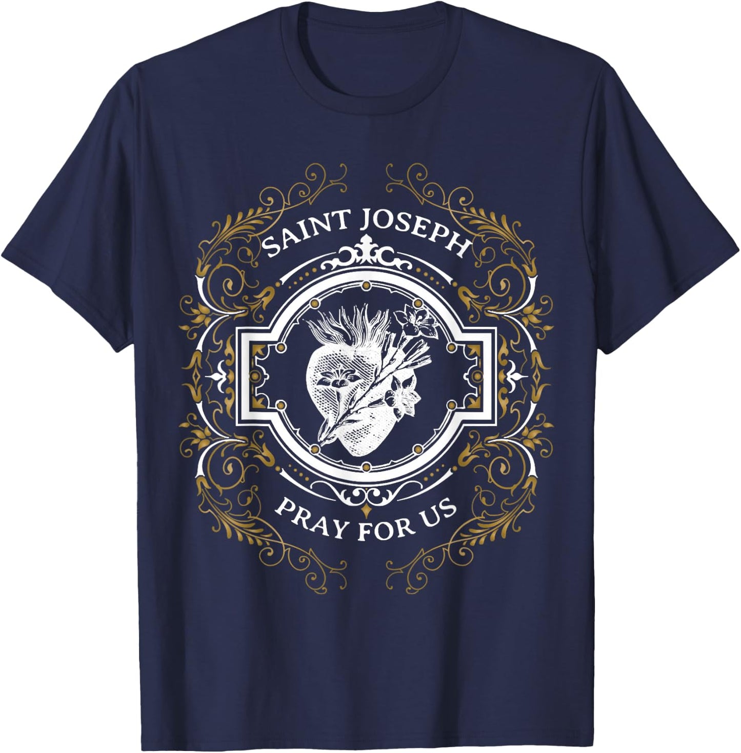 St Joseph Consecration Most Chaste Heart Catholic Saint T-Shirt - T-Shirt | Navy