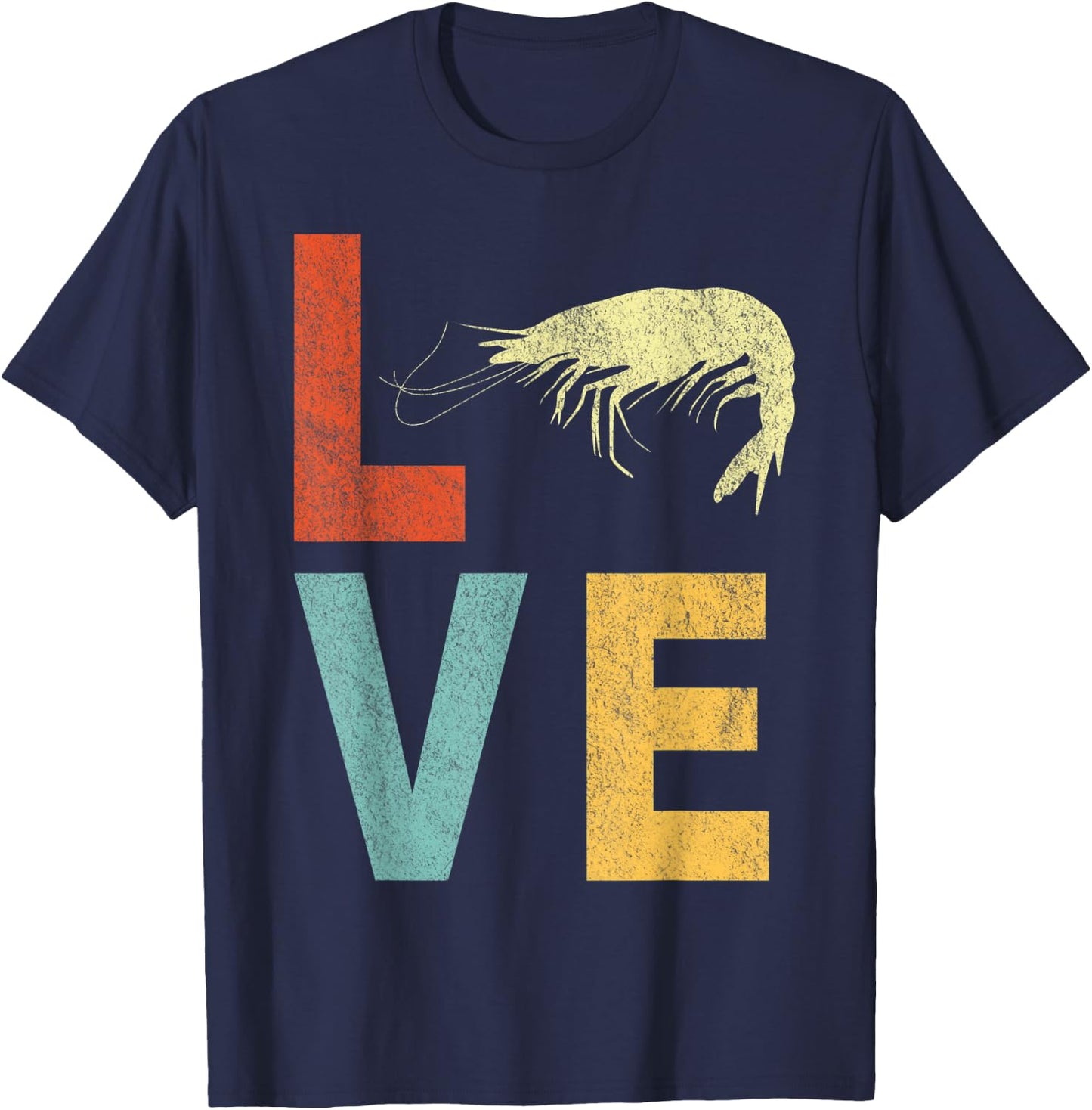 Retro Love Shrimp Lover Funny Shrimp Quote Vintage T-Shirt - T-Shirt | Navy
