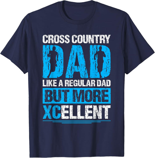 XC Running Dad XC Runner Daddy Crossrunning XCellent T-Shirt - T-Shirt | Navy