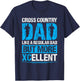 XC Running Dad XC Runner Daddy Crossrunning XCellent T-Shirt - T-Shirt | Navy