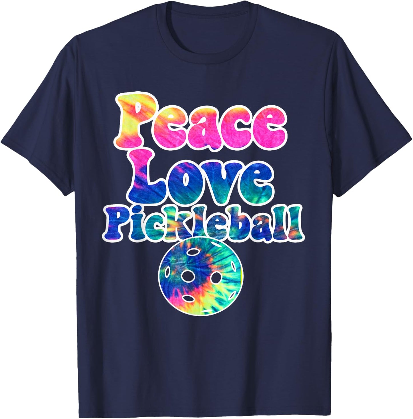 Peace Love Pickleball Shirt Tie Dye Groovy Text Pickleballer T-Shirt - T-Shirt | Navy