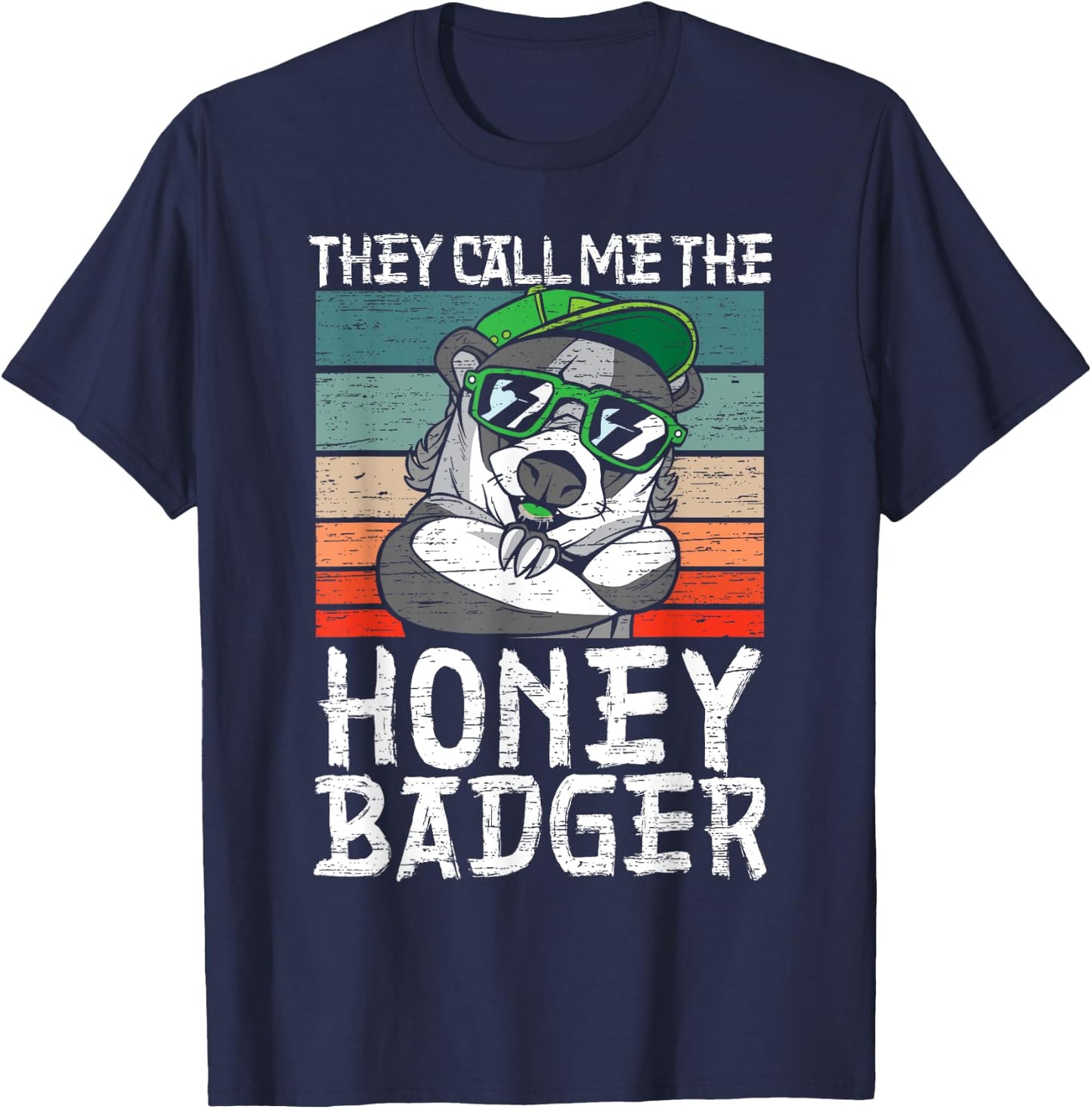 They Call Me The Honey Badger Fearless Animal Ratel Predator T-Shirt - T-Shirt | Navy