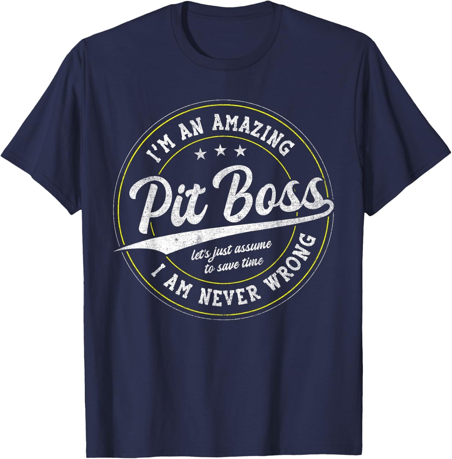 Amazing Pit Boss T-Shirt - T-Shirt | Navy