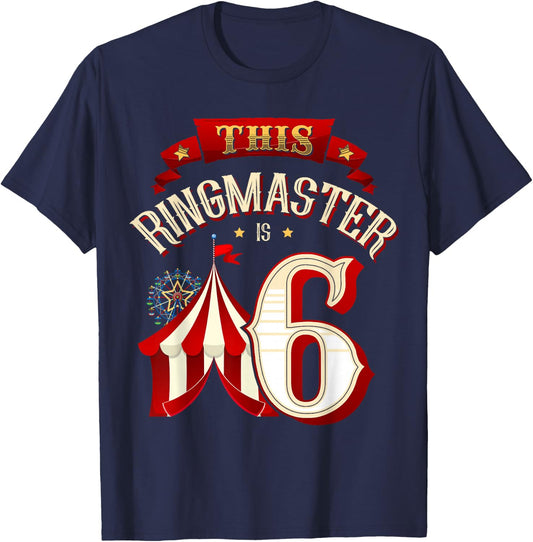 This Ringmaster is 6 Years Old Kid 6th Birthday Boy Carnival T-Shirt - T-Shirt | Navy