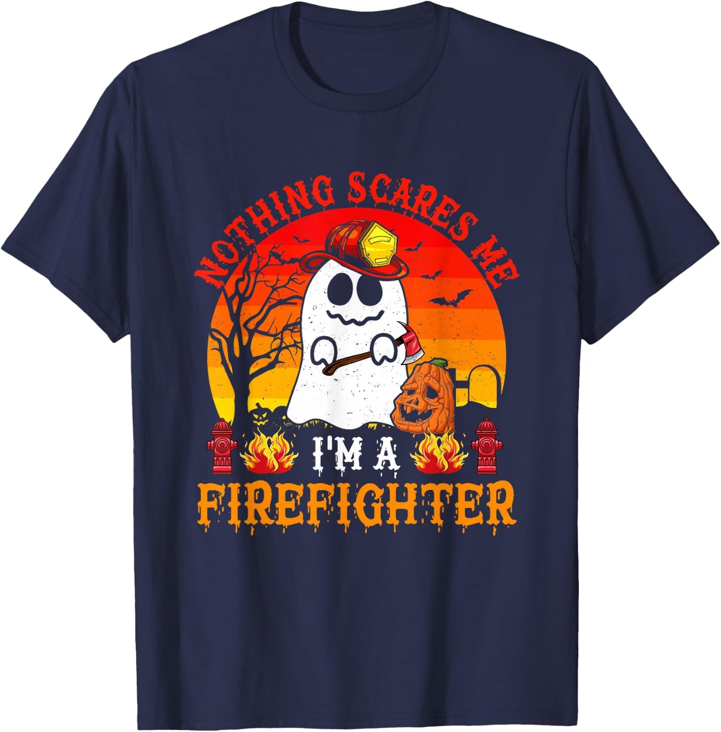 Nothing Scares Me I'm A Firefighter Scary Ghost Boo Pumpkin T-Shirt - T-Shirt | Navy