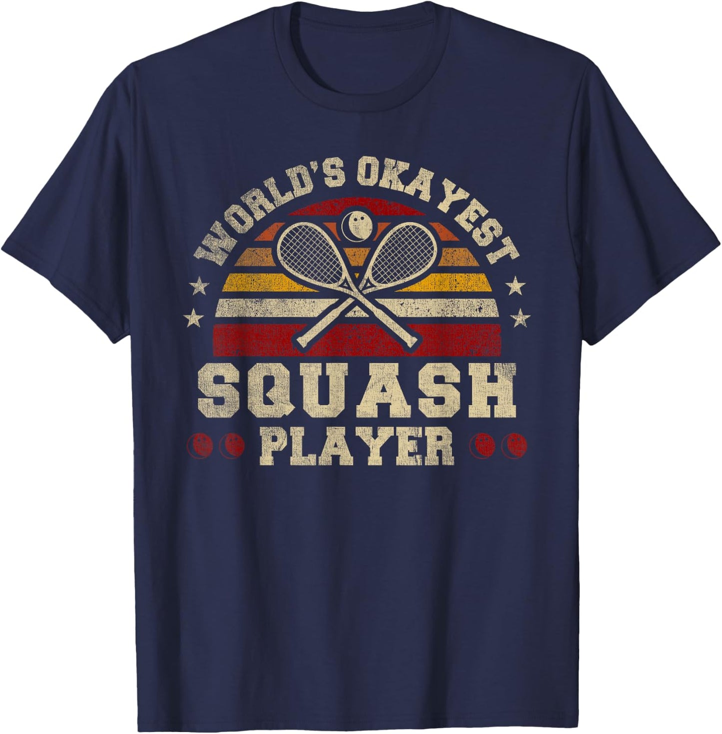Worlds Okayest Squash Player Retro Squash T-Shirt - T-Shirt | Navy