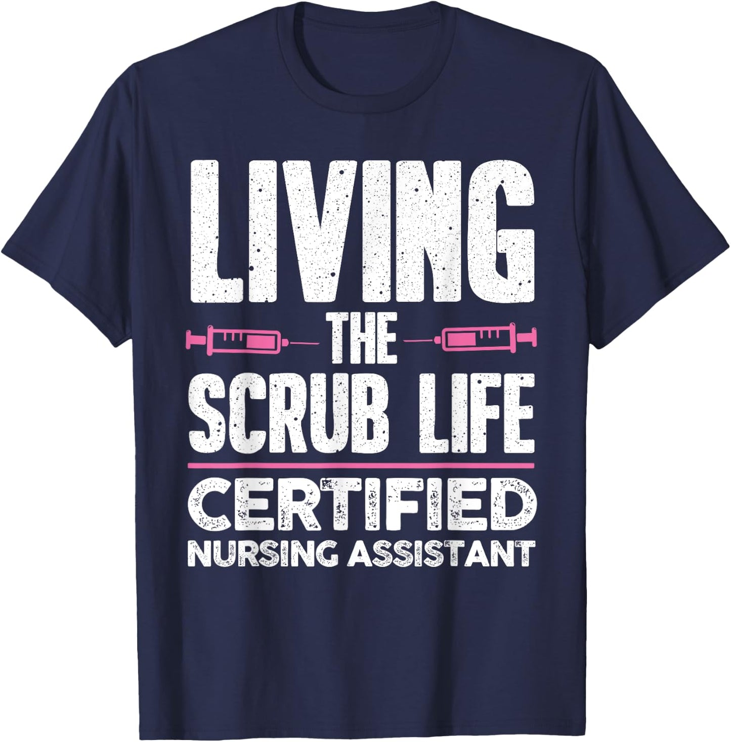 Funny Nursing Assistant Women Nursing Scrub Medical T-Shirt - T-Shirt | Navy