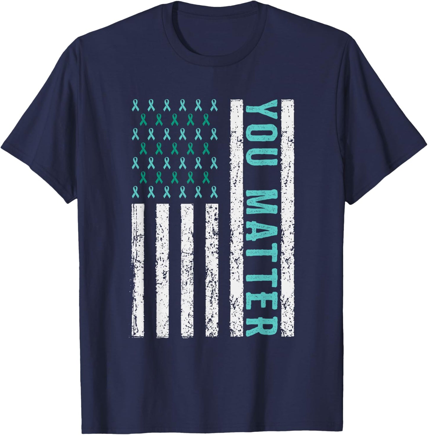 Suicide Awareness You Matter Mental Health Awareness T-Shirt - T-Shirt | Navy