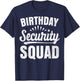 Birthday Security Squad Birthday Party Girl Boy Security T-Shirt - T-Shirt | Navy