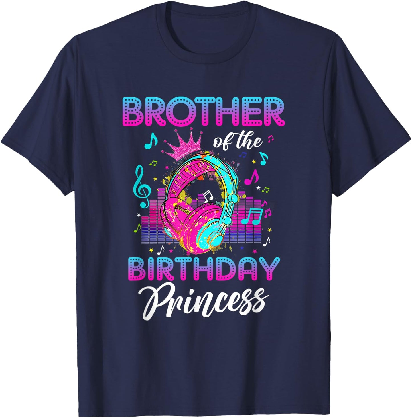 Brother of the Birthday Princess Rockstars Theme Music Party T-Shirt - T-Shirt | Navy