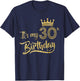 It's My 30th birthday Crown 30 Yrs Old Birthday Queen T-Shirt - T-Shirt | Navy