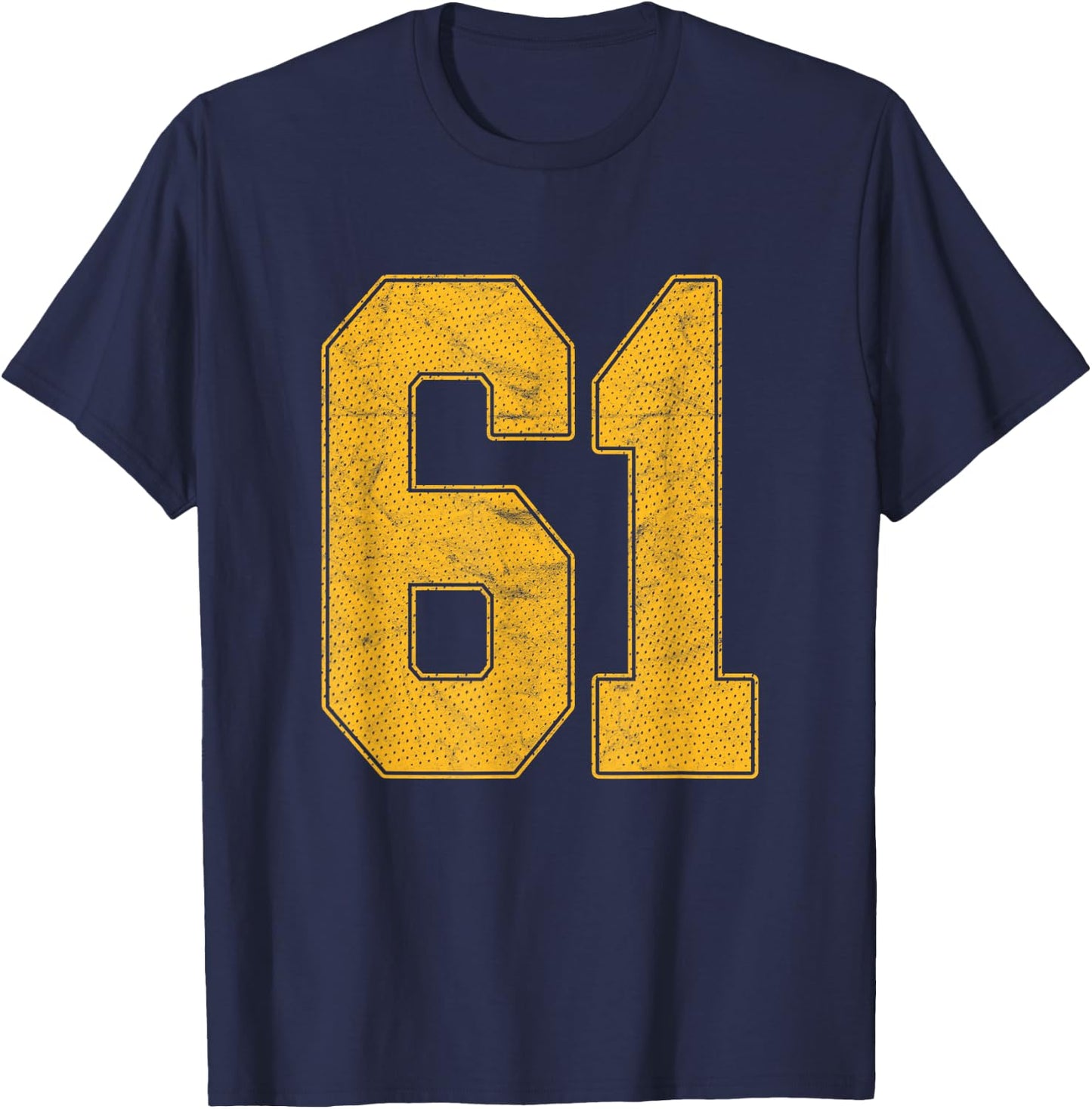 Number 61 Numbered Uniform Sports Team Jersey 61st Birthday T-Shirt - T-Shirt | Navy