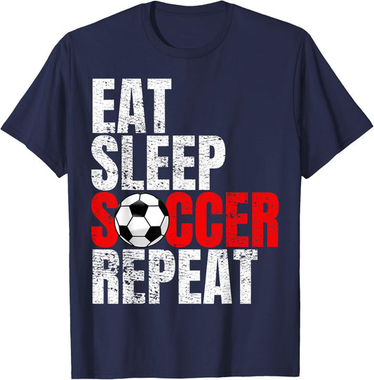 Soccer, Eat Sleep Soccer Repeat T-Shirt - T-Shirt | Navy