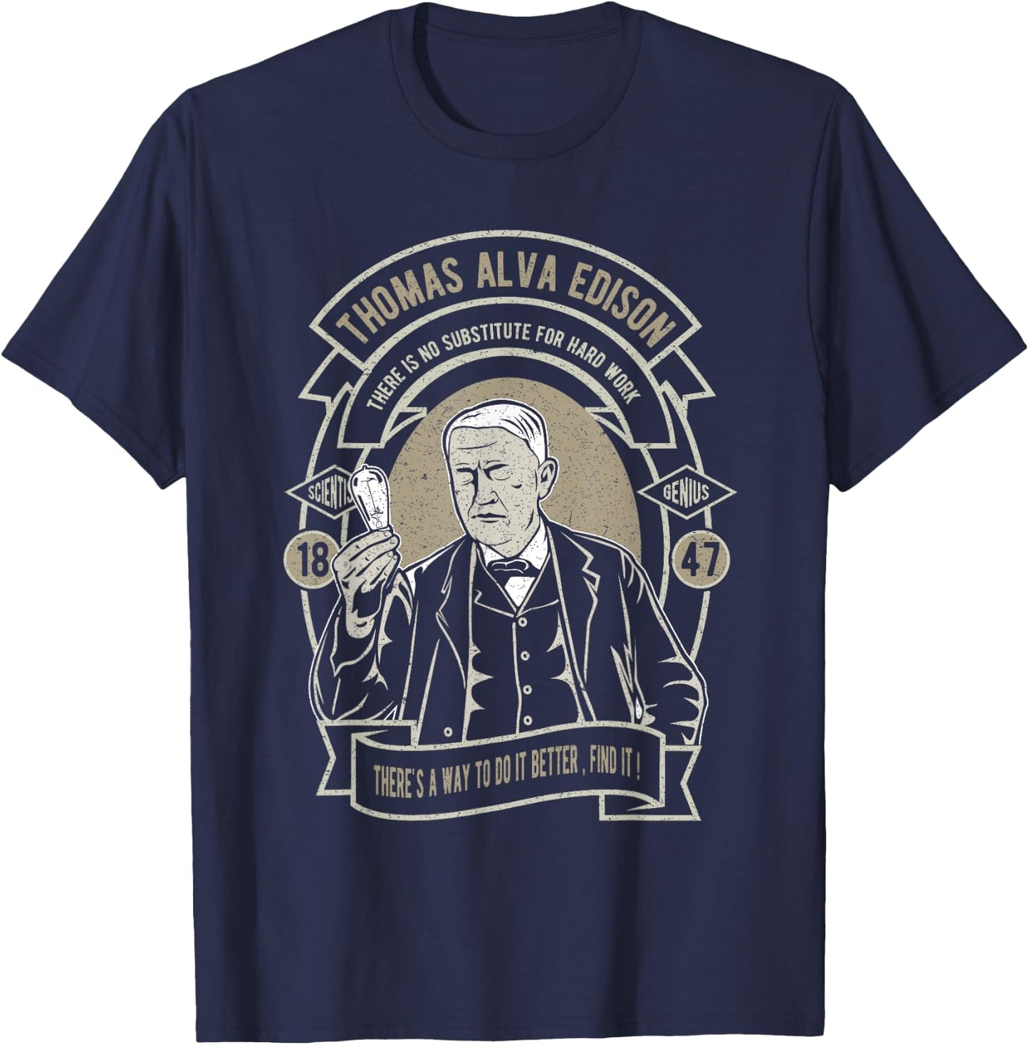 Thomas Alva Edison No Substitute for Hard Work T-Shirt - T-Shirt | Navy