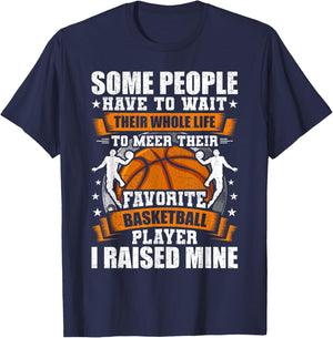 My Favorite Basketball Player I Raised Mine T-Shirt - T-Shirt | Navy