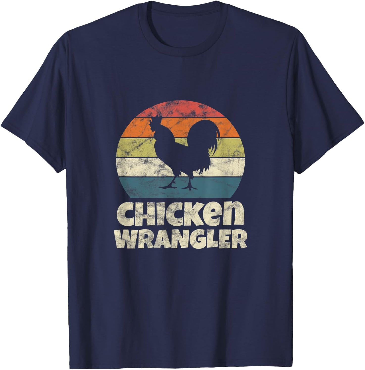 Chicken Wrangler Farmer Rooster Farming Vintage T-Shirt - T-Shirt | Navy