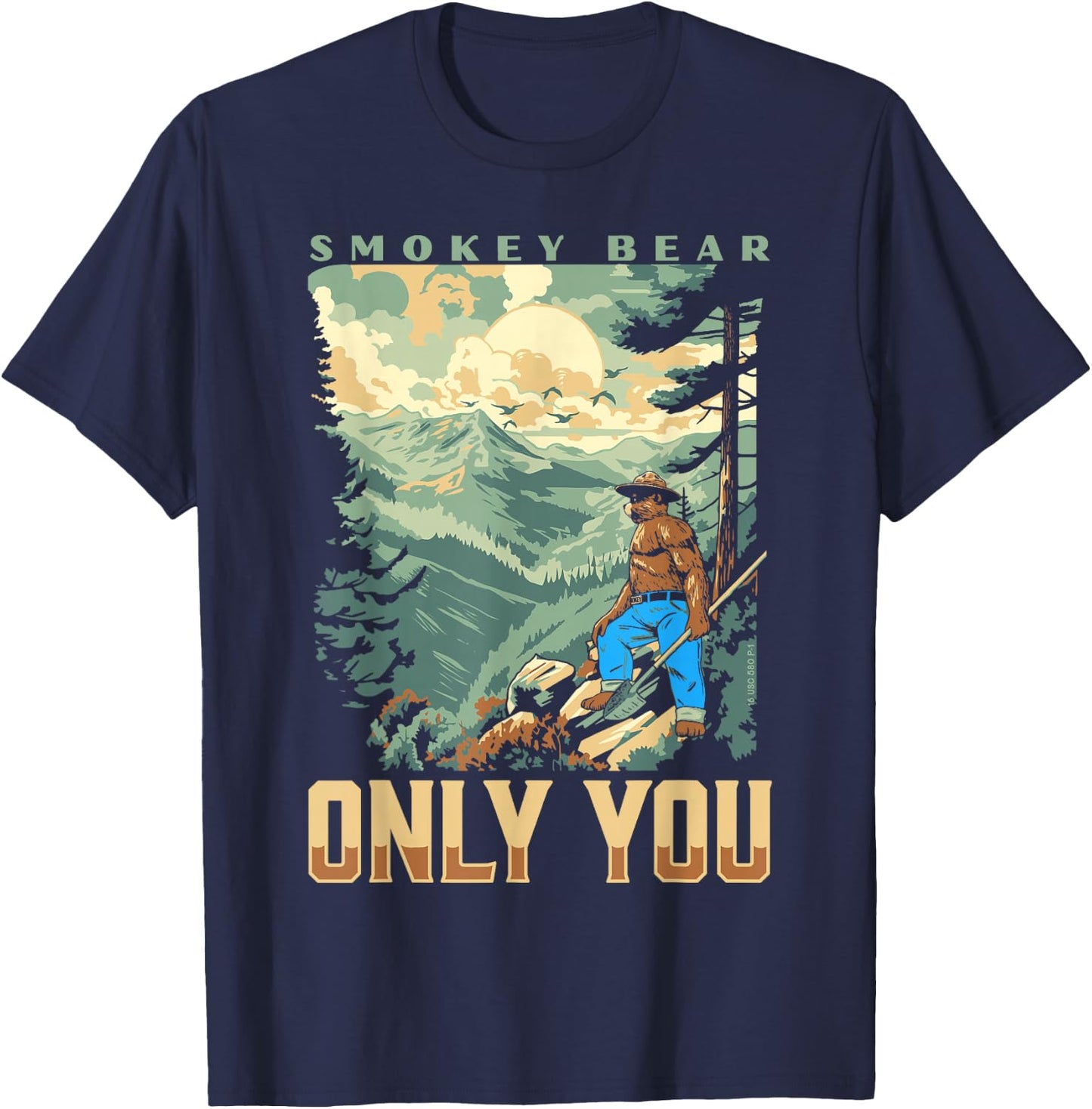 Smokey Bear Only You Vintage WPA Style Mountains Art Scene T-Shirt - T-Shirt | Navy