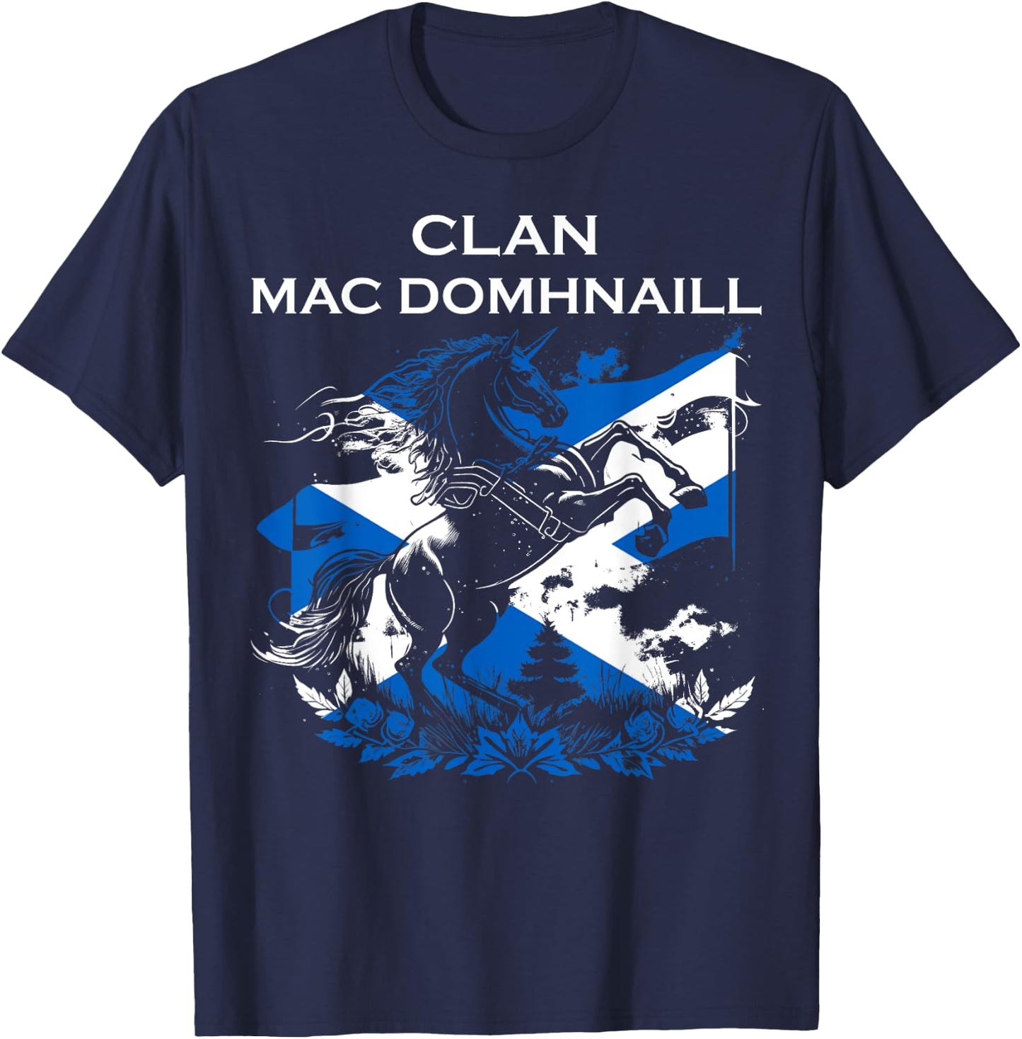 Mac Domhnaill Clan Family Last Name Scotland Scottish T-Shirt - T-Shirt | Navy