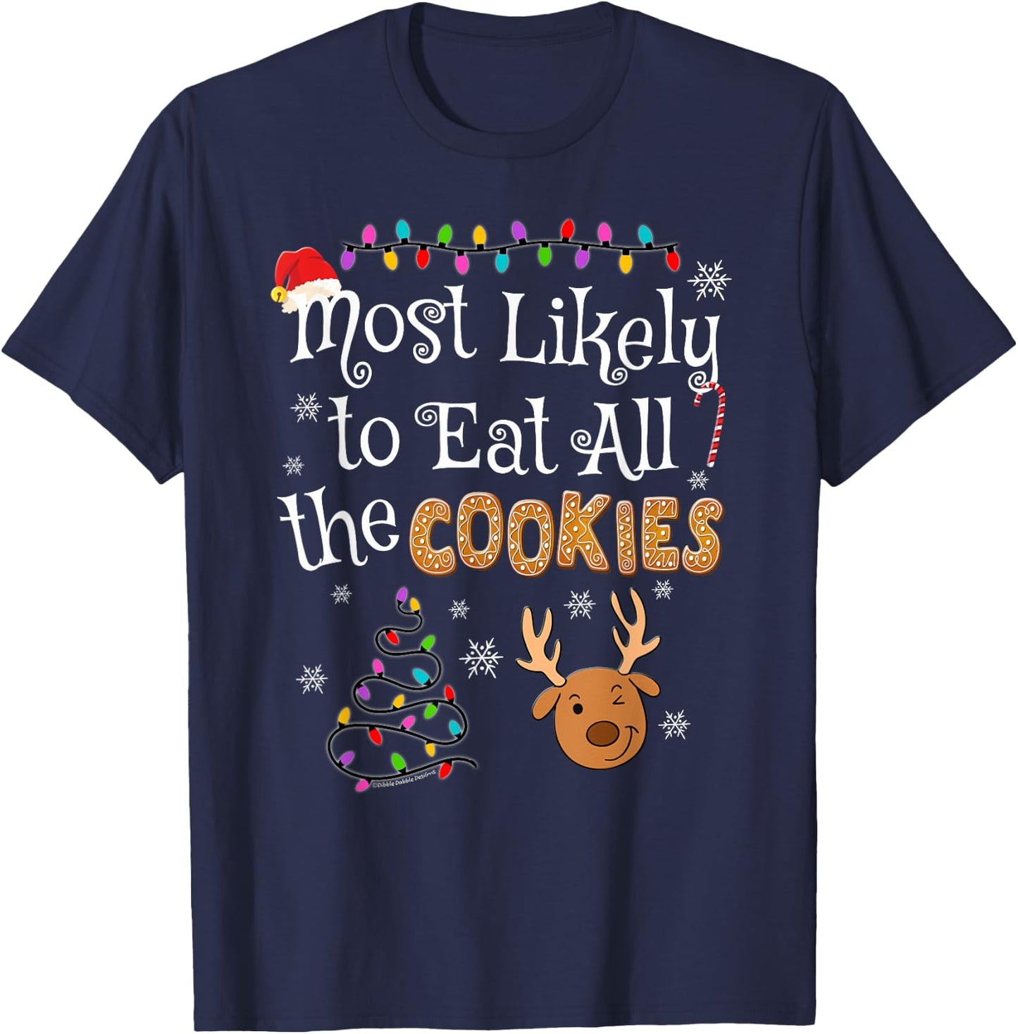Most Likely To Eat All the Cookies Funny Christmas T-Shirt - T-Shirt | Navy
