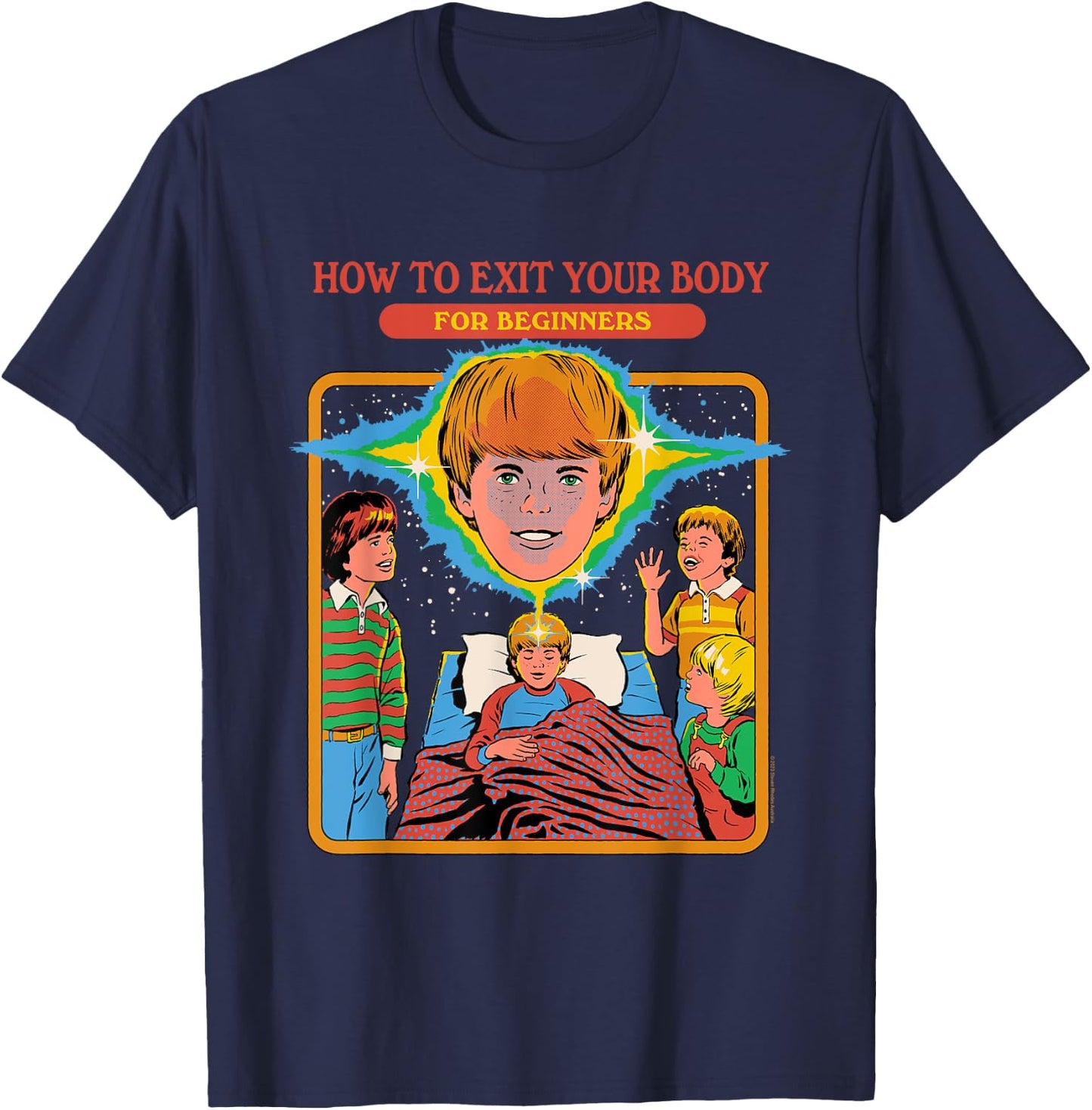 Steven Rhodes How to Exit Your Body Retro Dark Humor T-Shirt - T-Shirt | Navy