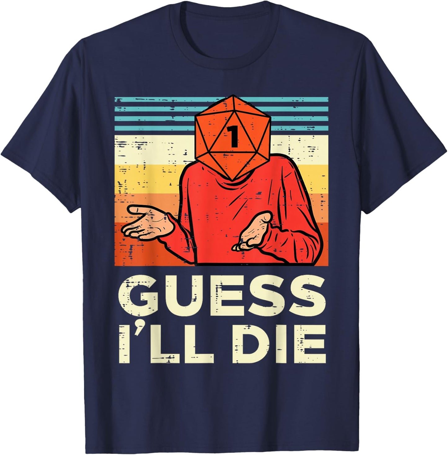 Rpg Gamer 1 Guess Ill Die Retro Men Boys Kids Youth T-Shirt - T-Shirt | Navy