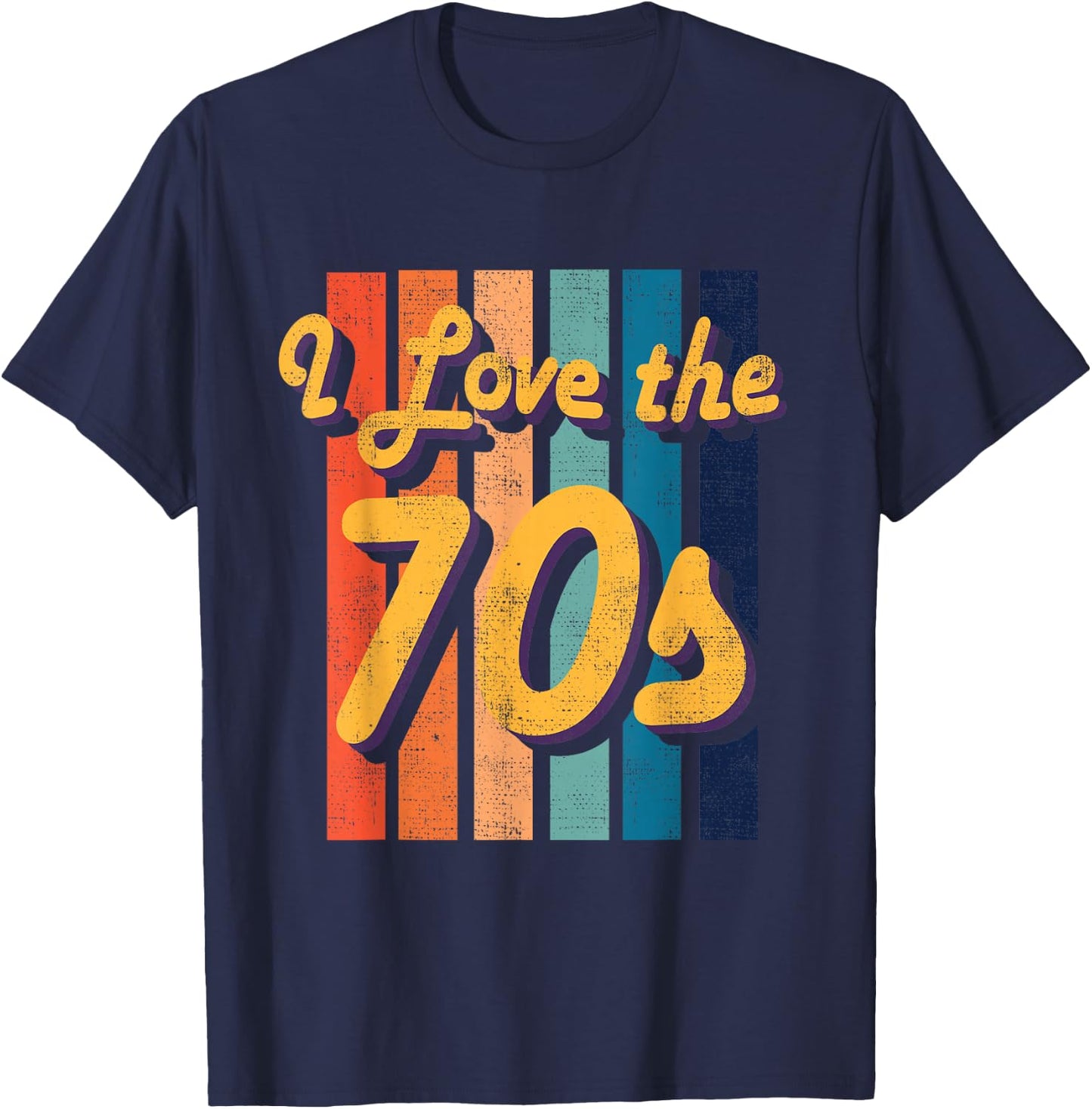 I love the 70s 1970s Retro Vintage hippie T-Shirt - T-Shirt | Navy
