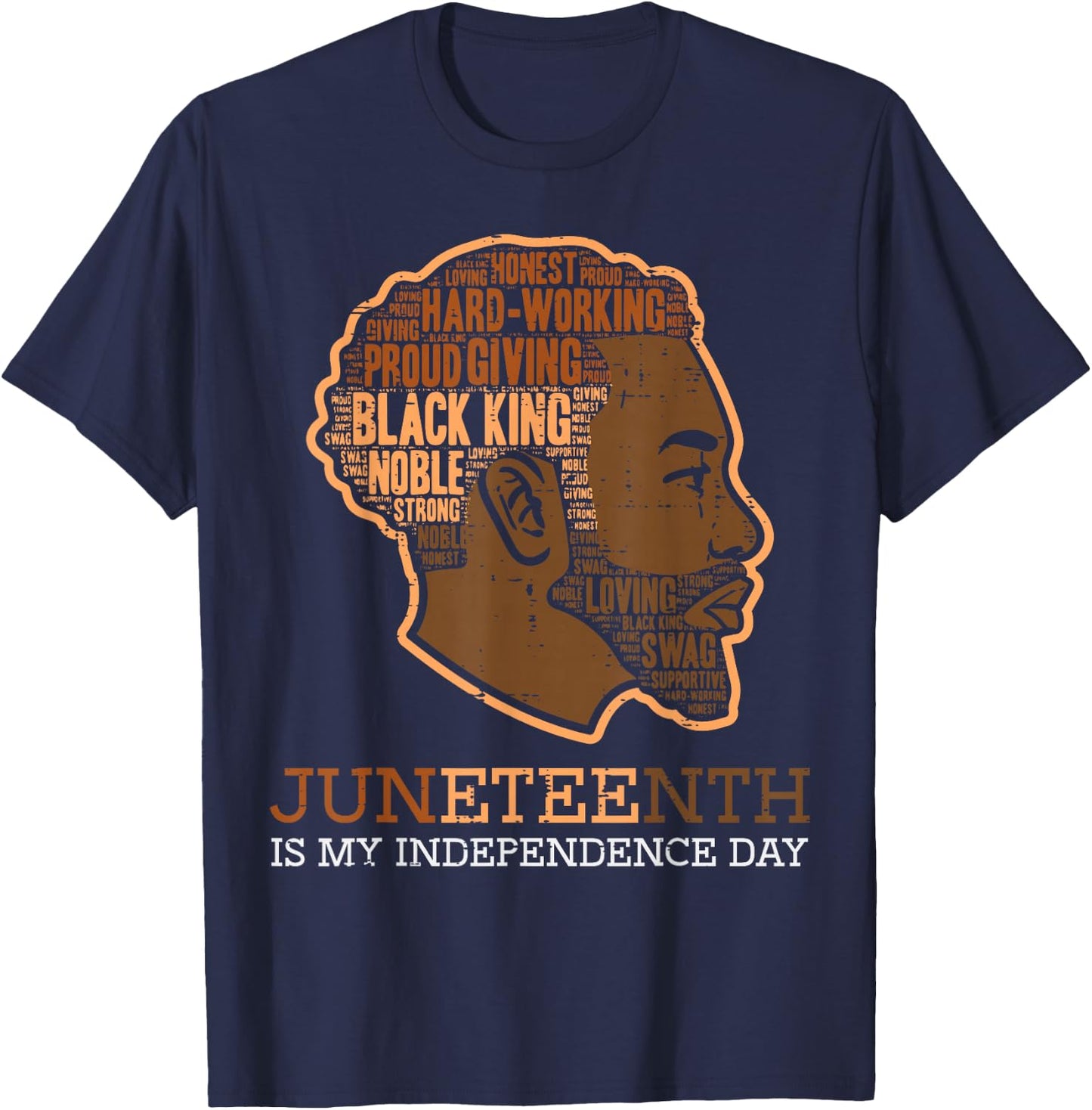 Juneteenth Black King Independence Day Melanin Dad Men Teens T-Shirt - T-Shirt | Navy
