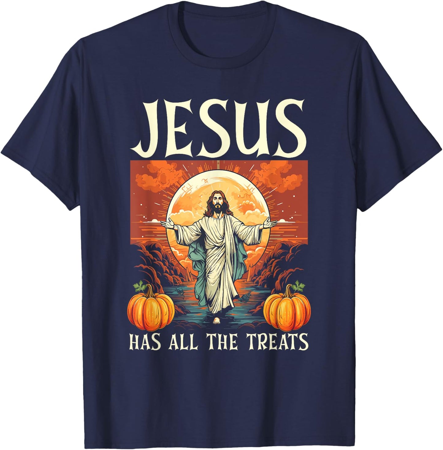 Christian Halloween Jesus Christ Trick Or Treat Christianity T-Shirt - T-Shirt | Navy