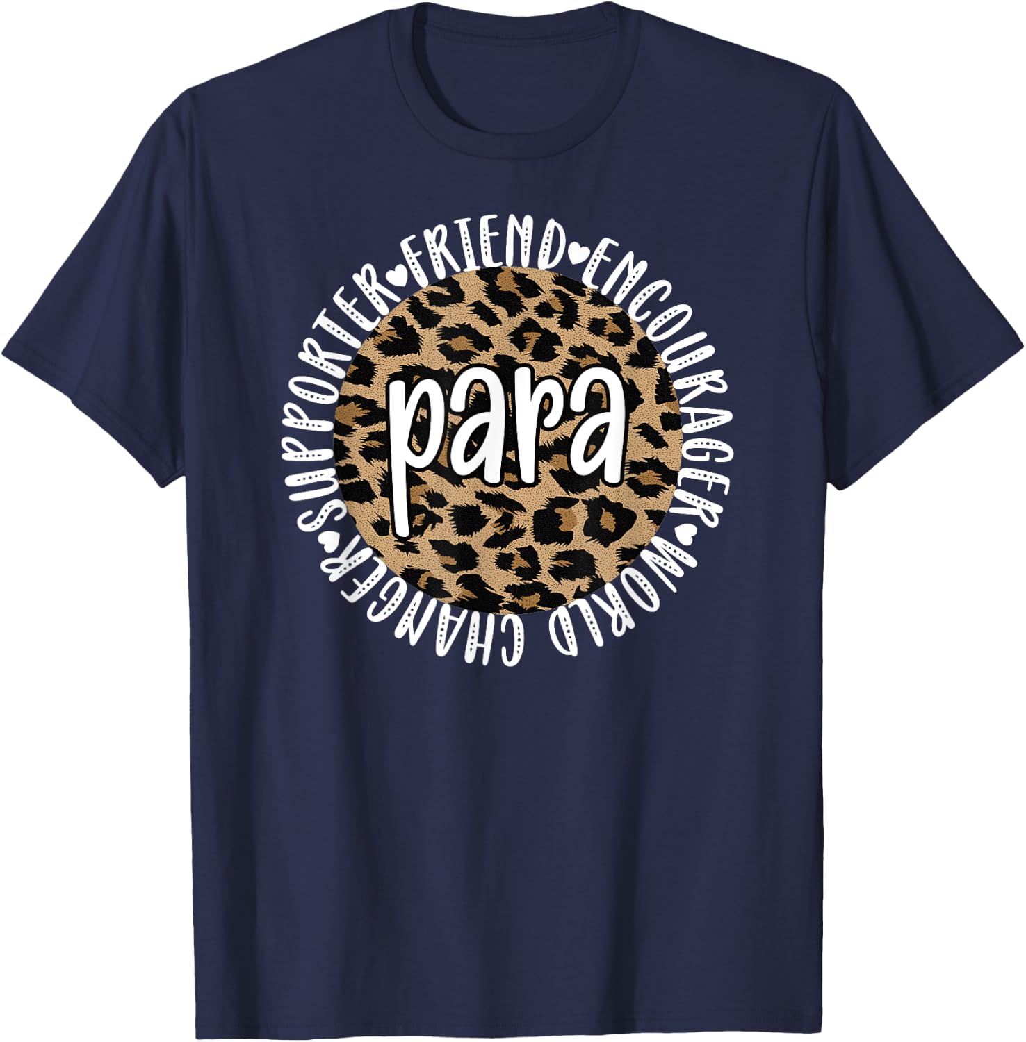 Paraprofessional Appreciation Parapro Best Para T-Shirt - T-Shirt | Navy
