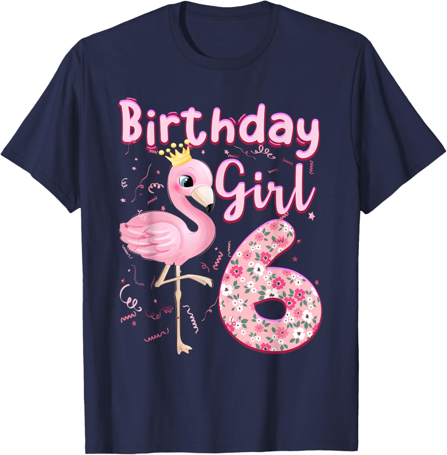 6th Birthday Girls Flamingo 6 Years Old Tropical Flamingo T-Shirt - T-Shirt | Navy