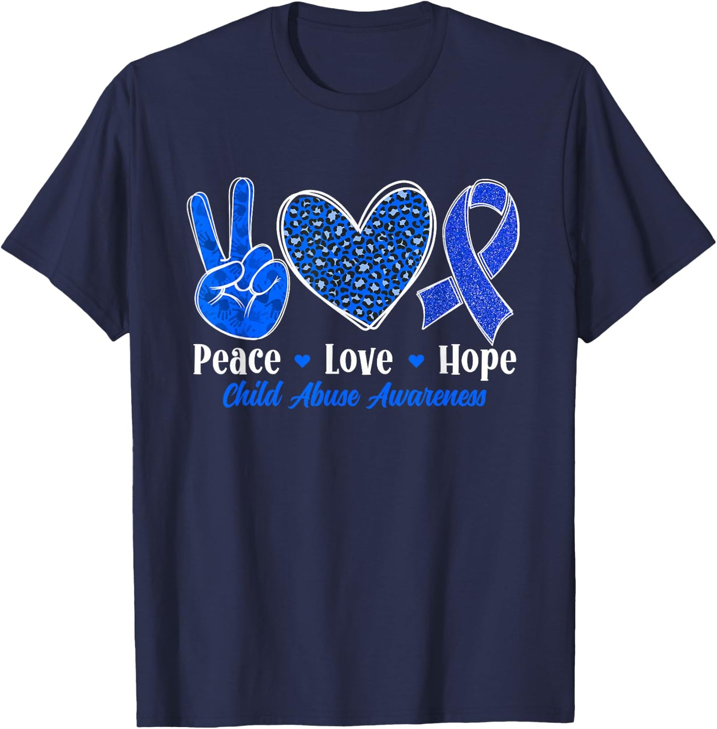 Peace Love Hope Child Abuse Prevention Awareness Month T-Shirt - T-Shirt | Navy