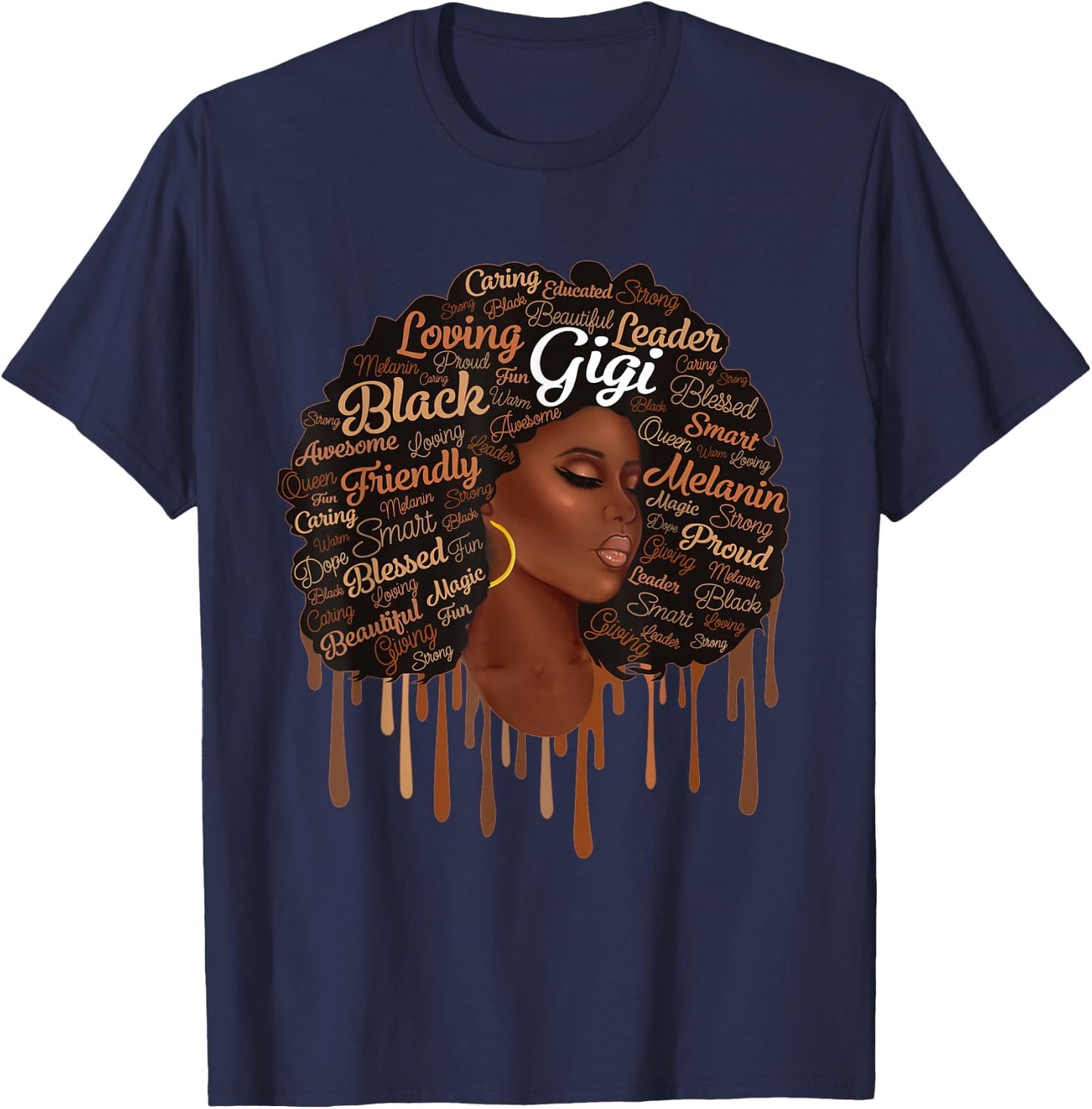 Melanin Black Queen Gigi African Woman Afro Mother’s Day T-Shirt - T-Shirt | Navy