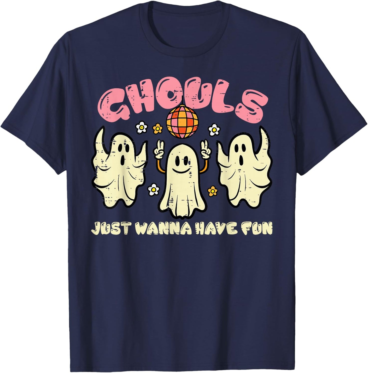 Ghouls Just Wanna Have Fun Funny Halloween Costume Women T-Shirt - T-Shirt | Navy