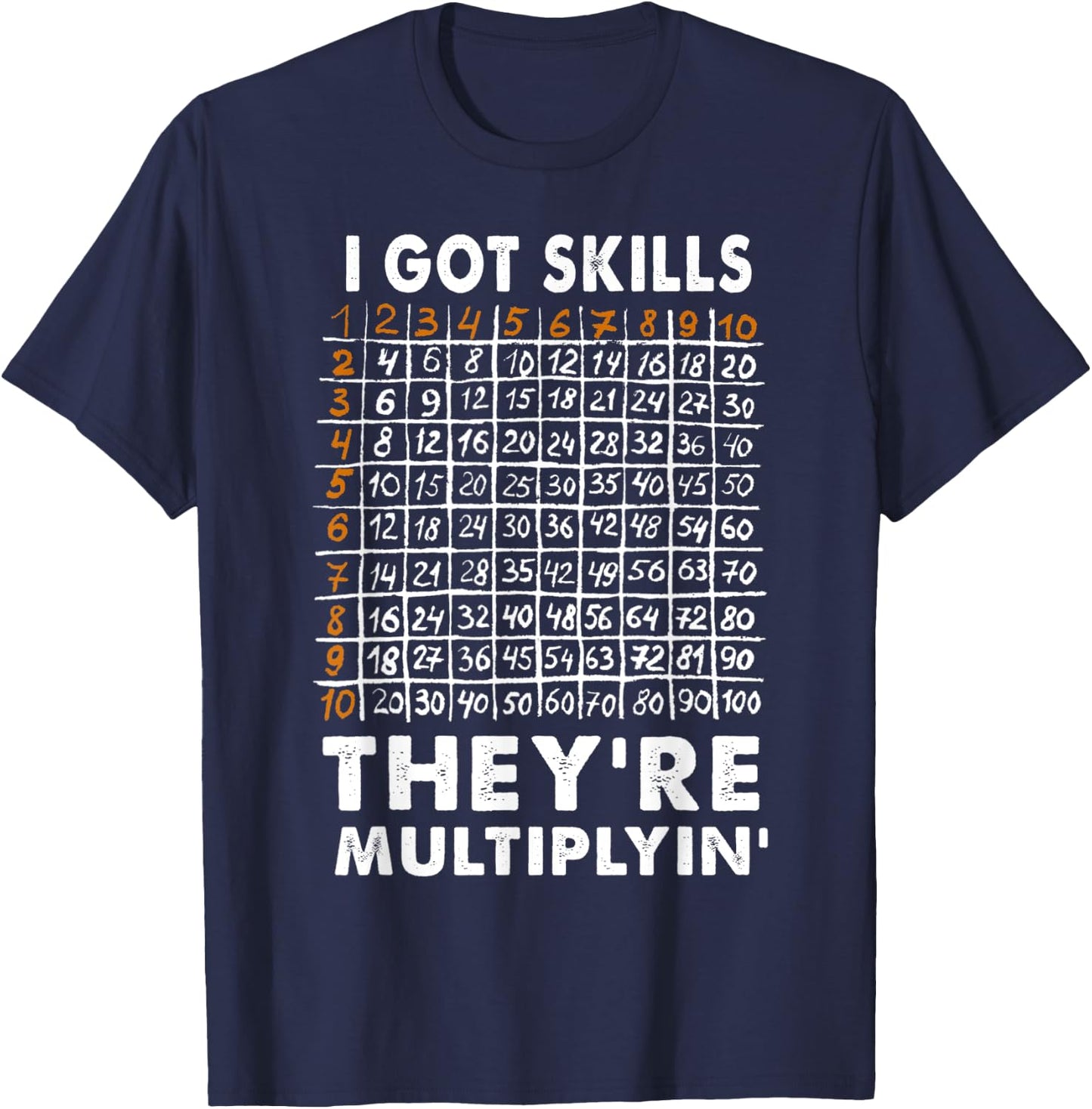 I Got Skill They're Multiplying Back To School Match Teacher Women Kids T-Shirt - T-Shirt | Navy