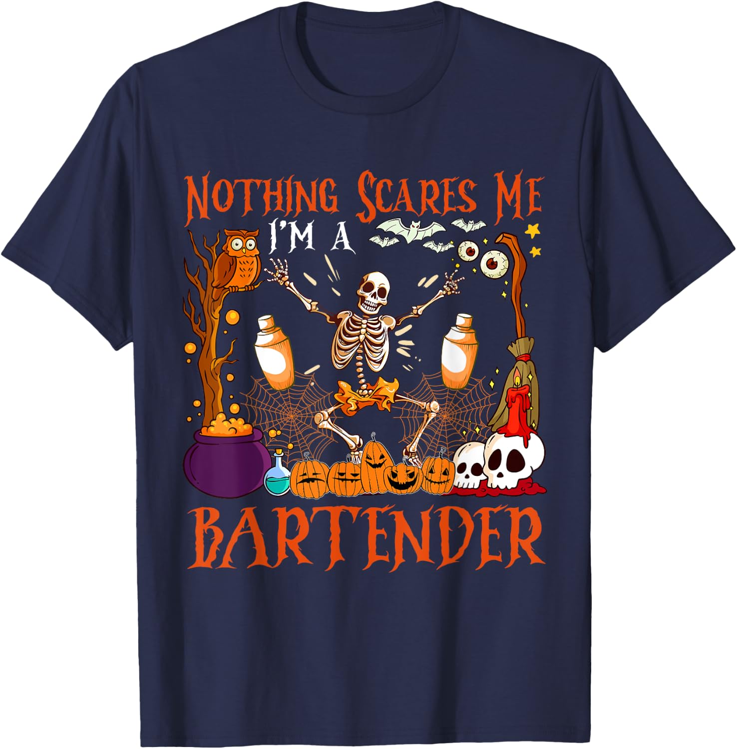 Nothing Scares Me I'm A Bartender Halloween Skeleton T-Shirt - T-Shirt | Navy