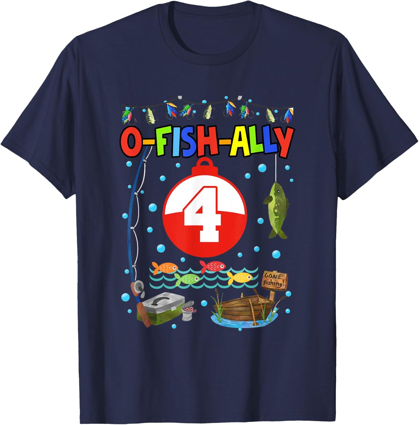 4 Year Old Fishing 4th Birthday Boy Bday Party Decorations T-Shirt - T-Shirt | Navy