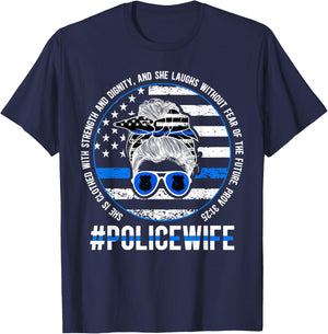 Police Wife Of A Police Officer Wife Messy Bun Cop Wife T-Shirt - T-Shirt | Navy