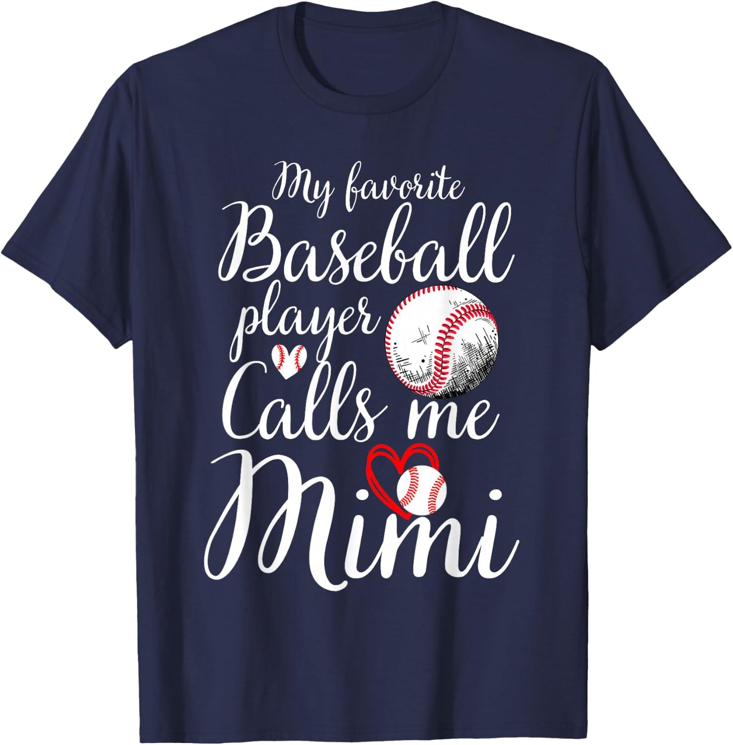My Favorite Baseball Player Calls Me Mimi Cute Mimi Baseball T-Shirt - T-Shirt | Navy