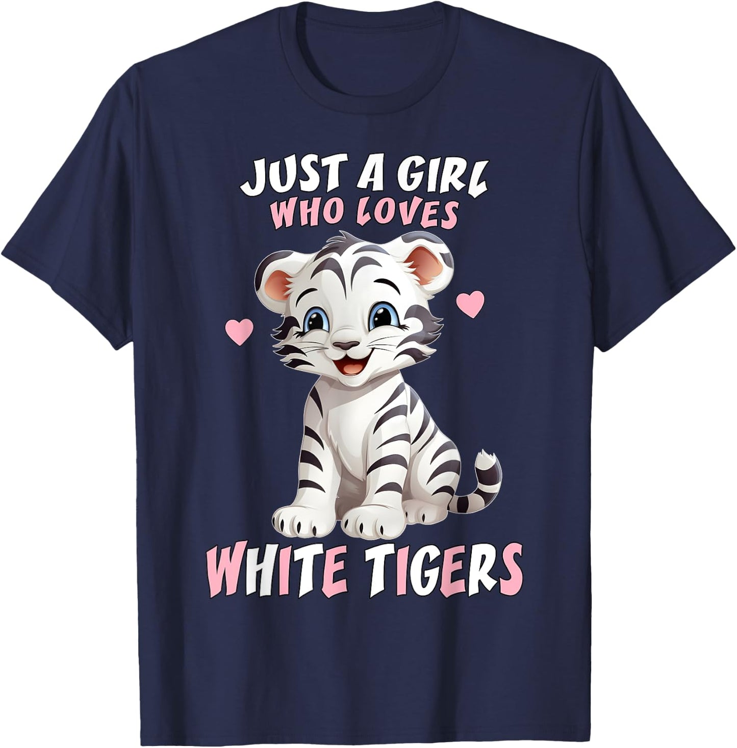 Just A Girl Who Loves White Tigers - Baby Tiger Pink Hearts T-Shirt - T-Shirt | Navy